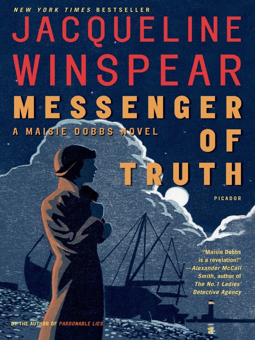 Title details for Messenger of Truth by Jacqueline Winspear - Wait list